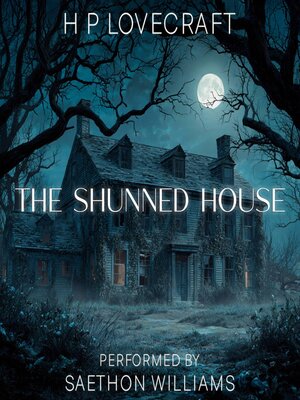 cover image of The Shunned House